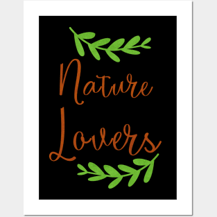 nature lovers Posters and Art